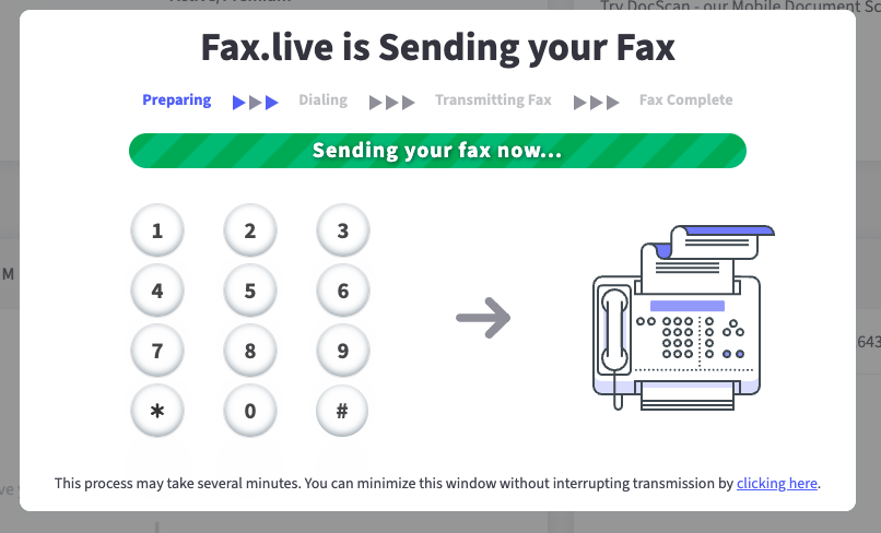 While the fax is sending, a green bar reading Sending your fax now is on your screen. Users may close the action box without interrupting the fax.